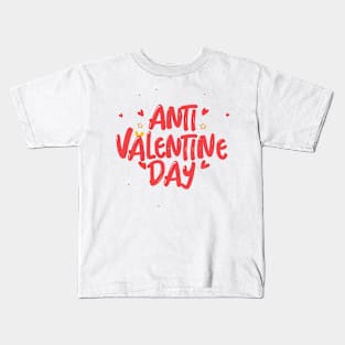 Anti Valentine Day Kids T-Shirt